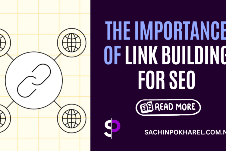 The Importance of Link Building for SEO: Tips and Tricks